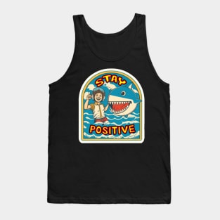 Stay positive Tank Top